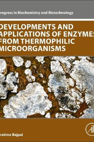 Cover of Developments and Applications of Enzymes From Thermophilic Microorganisms