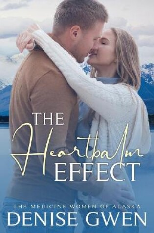 Cover of The Heartbalm Effect