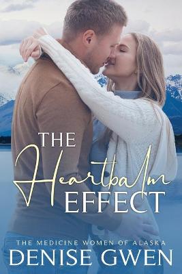 Book cover for The Heartbalm Effect