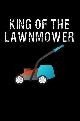 Book cover for King of the Lawnmower