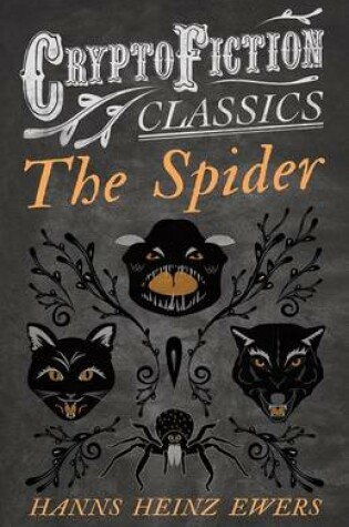Cover of The Spider (Cryptofiction Classics - Weird Tales of Strange Creatures)