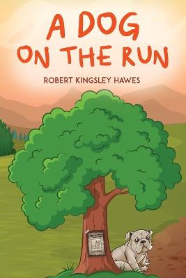 Book cover for A Dog on the Run