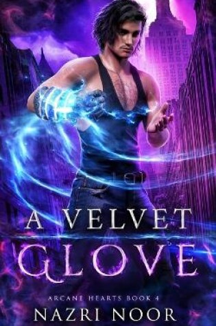 Cover of A Velvet Glove