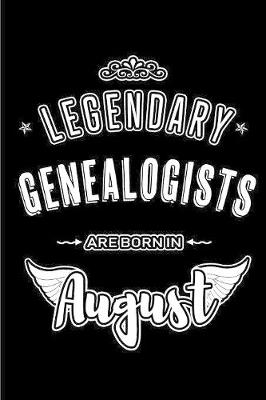 Book cover for Legendary Genealogists are born in August