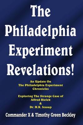 Book cover for The Philadelphia Experiment Revelations!