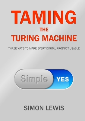 Book cover for Taming the Turing Machine