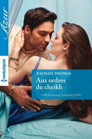 Cover of Aux Ordres Du Cheikh
