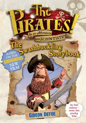 Book cover for The Pirates! The Swashbuckling Storybook