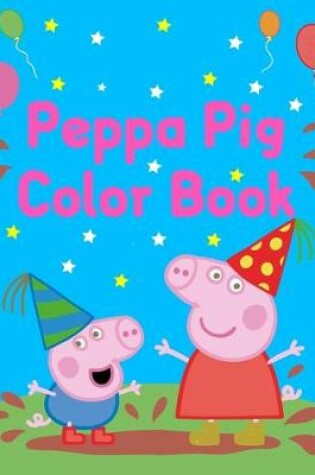 Cover of Peppa Pig Color Book