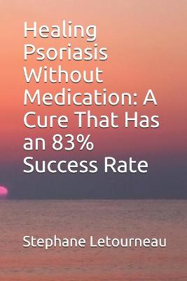 Book cover for Healing Psoriasis Without Medication