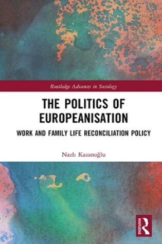 Cover of The Politics of Europeanisation