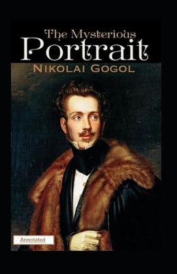 Book cover for The Mysterious Portrait Annotaed