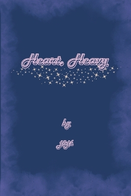 Book cover for Heart, Heavy