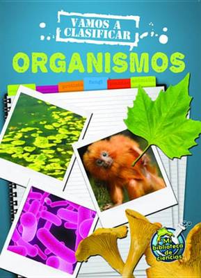 Book cover for Vamos a Clasificar Organismos (Let's Classify Organisms)