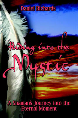 Cover of Riding Into the Mystic