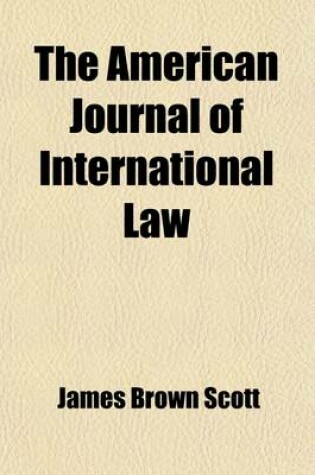 Cover of The American Journal of International Law (Volume 13)