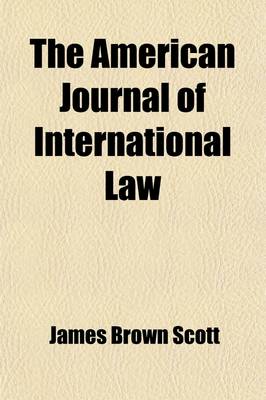 Book cover for The American Journal of International Law (Volume 13)