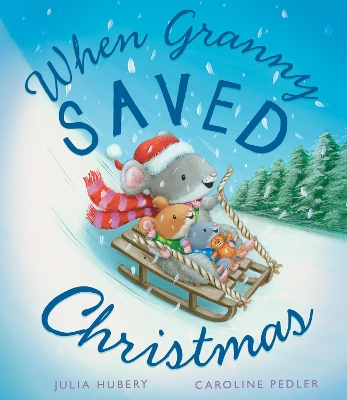 Book cover for When Granny Saved Christmas