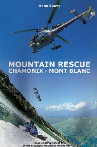 Cover of Mountain Rescue - Chamonix Mont Blanc