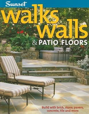 Cover of Walks, Walls & Patio Floors