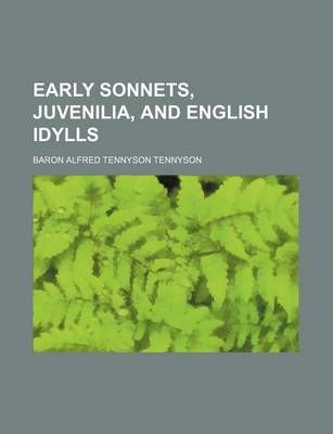 Book cover for Early Sonnets, Juvenilia, and English Idylls