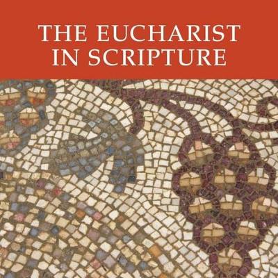 Book cover for The Eucharist in Scripture CD