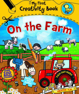 Book cover for My First Creativity Book: On the Farm