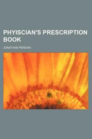 Cover of Phyiscian's Prescription Book