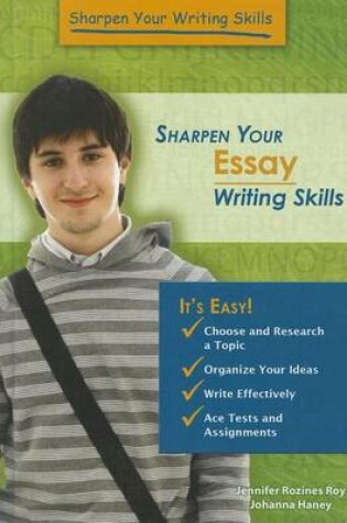 Cover of Sharpen Your Essay Writing Skills