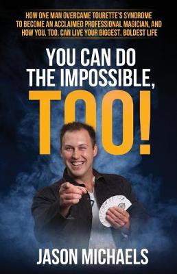 Book cover for You Can Do the Impossible, Too!