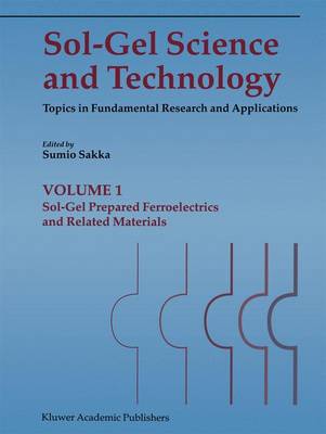 Book cover for Sol-Gel Science and Technology