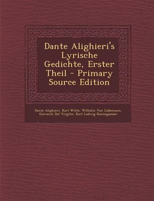 Book cover for Dante Alighieri's Lyrische Gedichte, Erster Theil