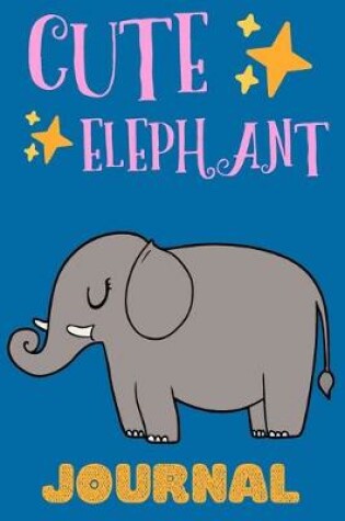 Cover of Cute Elephant Journal