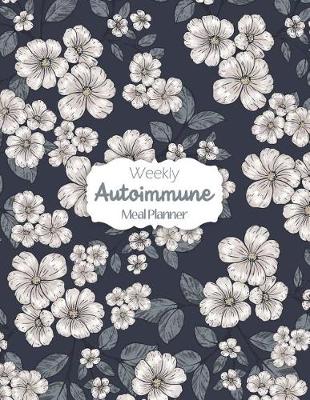 Book cover for Autoimmune Weekly Meal Planner