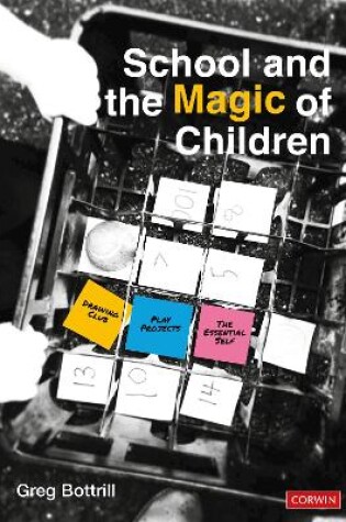 Cover of School and the Magic of Children