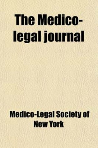 Cover of The Medico-Legal Journal Volume 1