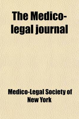 Book cover for The Medico-Legal Journal Volume 1