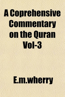 Book cover for A Coprehensive Commentary on the Quran Vol-3