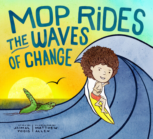 Cover of Mop Rides the Waves of Change