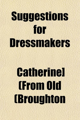 Book cover for Suggestions for Dressmakers