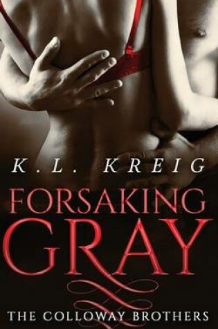 Cover of Forsaking Gray