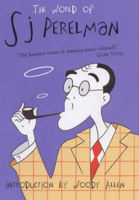 Book cover for The World of S.J.Perelman