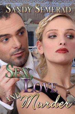 Book cover for Sex, Love and Murder