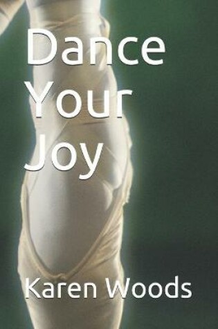 Cover of Dance Your Joy