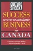Book cover for Success Secrets to Maximize Business in Canada