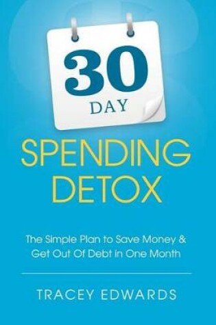 Cover of 30 Day Spending Detox