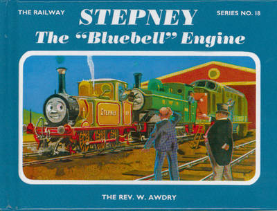 Book cover for The Railway Series No. 18: Stepney the "Bluebell" Engine