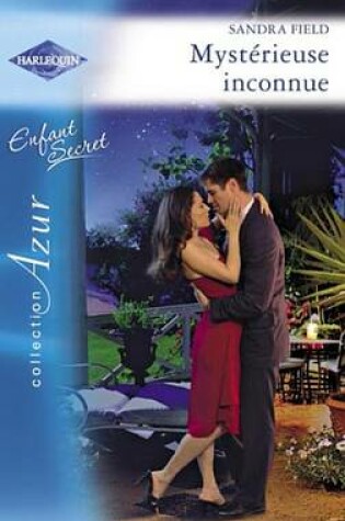 Cover of Mysterieuse Inconnue (Harlequin Azur)