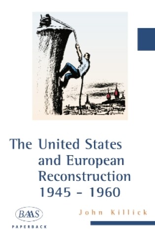 Cover of The United States and European Reconstruction