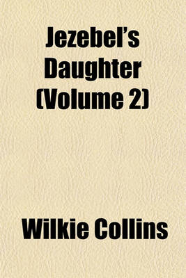 Book cover for Jezebel's Daughter (Volume 2)